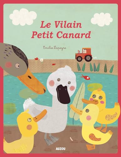 Stock image for Le Vilain Petit Canard [Reli] GODEAU, Natacha et LAPEYRE, Emilie for sale by BIBLIO-NET