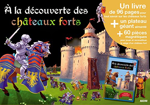 Beispielbild fr A LA DCOUVERTES DES CHTEAUX FORTS zum Verkauf von Gallix