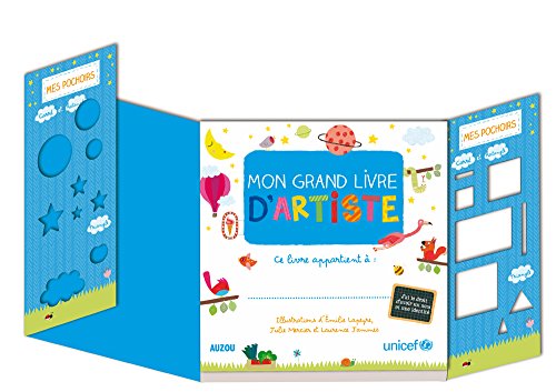 9782733835401: MON GRAND LIVRE D'ARTISTE - NOUVELLE EDITION (EN COLLABORATION AVEC UNICEF) (ACTIVITES)