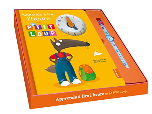 9782733837672: COFFRET APPRENDS A LIRE L'HEURE AVEC P'TIT LOUP - NOUVELLE EDITION: Coffret avec 1 montre (Je decouvre avec P'tit Loup) - El embalaje puede variar