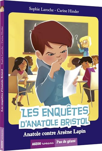 9782733838099: LES ENQUTES D'ANATOLE BRISTOL - ANATOLE CONTRE ARSNE LAPIN (Les enqutes d'Anatole Bristol, 5)