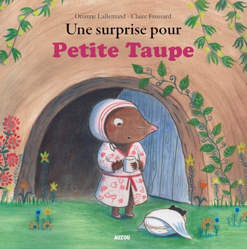 9782733839195: UNE SURPRISE POUR PETITE TAUPE (Mes p'tits albums)