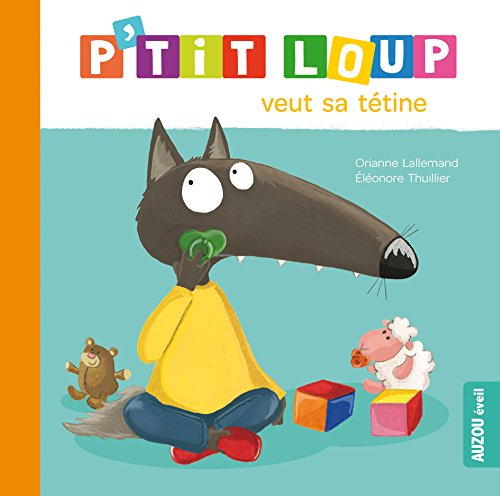 Stock image for P'TIT LOUP VEUT SA TETINE for sale by medimops