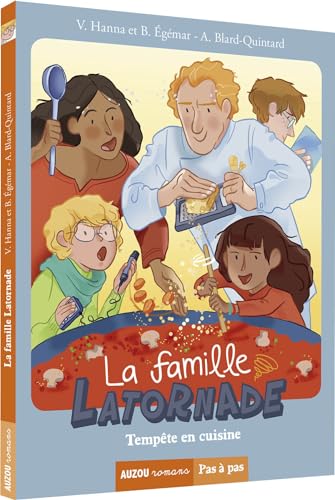 9782733839485: LA FAMILLE LATORNADE - TOME 1 TEMPETE EN CUISINE: Tempte en cuisine (Pas  pas)