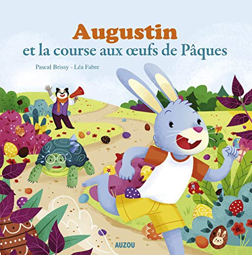 Stock image for AUGUSTIN ET LA COURSE AUX OEUFS DE PAQUES (Mes p'tits albums) for sale by HPB-Red