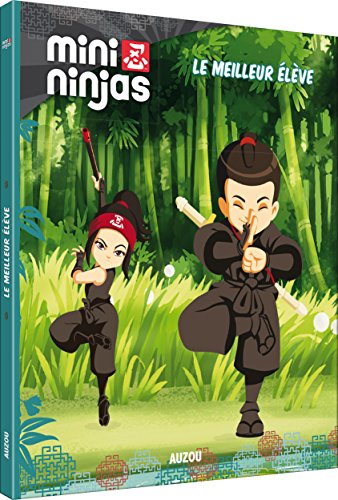 Beispielbild fr Mini ninjas, Tome 7 : le meilleur lve zum Verkauf von Ammareal