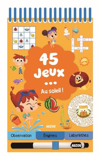 Beispielbild fr 45 Jeux. Au Soleil ! zum Verkauf von RECYCLIVRE