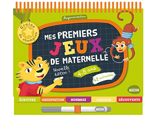 Beispielbild fr mes premiers jeux de maternelle : 4-5 ans - ed. 2016 (coll. graine de champion) zum Verkauf von medimops