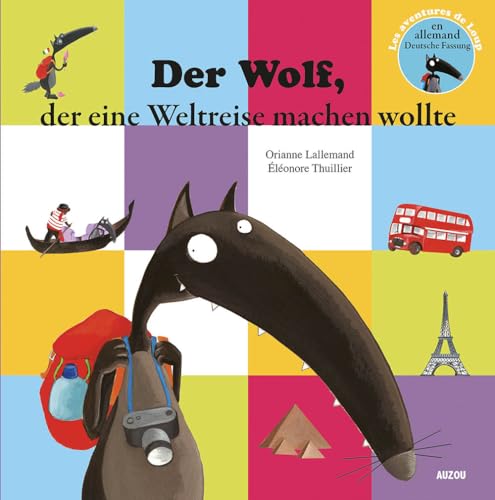 Imagen de archivo de le loup qui voulait faire le tour du monde en allemand (coll. mes ptits albums) a la venta por medimops