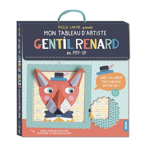 9782733842843: GENTIL RENARD EN POP UP (COLL. MON TABLEAU D'ARTISTE)