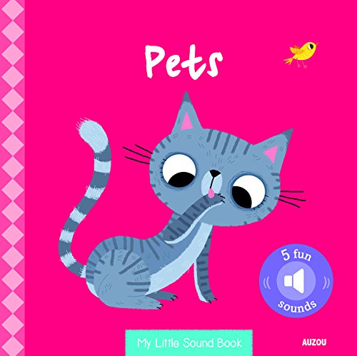 Beispielbild fr My Little Sound Book: Pets (My Little Picture Book) zum Verkauf von SecondSale