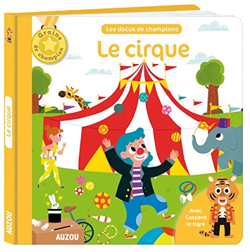 Imagen de archivo de Le cirque a la venta por Ammareal