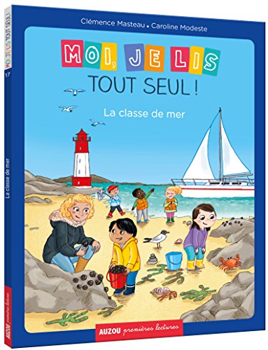 Beispielbild fr Moi, je lis tout seul ! Tome 17, la classe de mer zum Verkauf von medimops