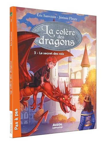 Stock image for La colre des dragons (3me cycle) - Tome 3, Le secret des rois for sale by Librairie Th  la page
