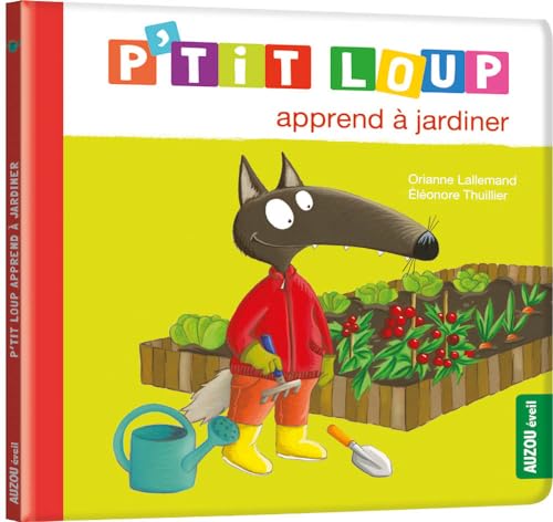 Stock image for P'TIT LOUP APPREND  JARDINER for sale by ThriftBooks-Dallas