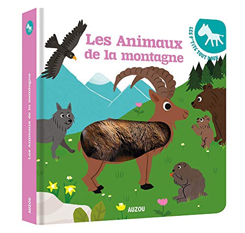 Beispielbild fr Les p'tits tout doux - Les animaux de la montagne zum Verkauf von medimops