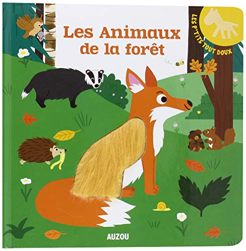 Beispielbild fr Les p'tits tout doux - Les animaux de la fort zum Verkauf von Librairie Th  la page