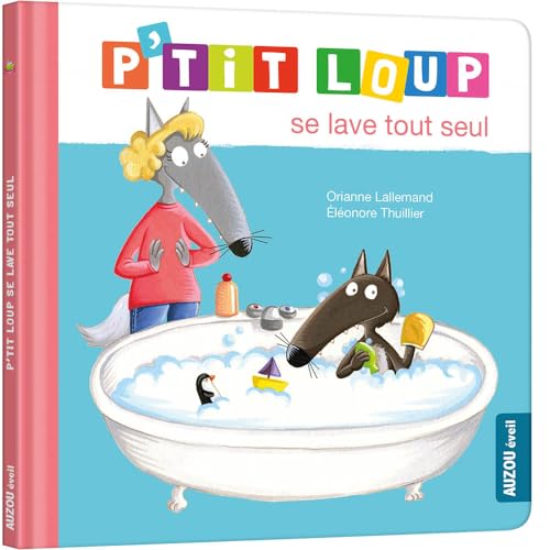 Beispielbild fr P'tit loup se lave tout seul zum Verkauf von Ammareal