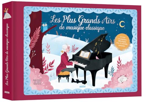 Stock image for Mes papiers dcoups - Les plus grands airs de musique classique (avec extraits sonores) for sale by medimops