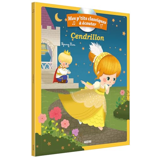 Beispielbild fr Mes p'tits classiques  couter - Cendrillon - (dition 2018) [Reli] KIM, Sejung zum Verkauf von BIBLIO-NET