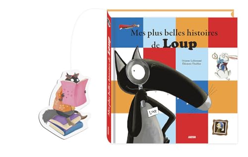 Beispielbild fr Mes plus belles histoires de Loup : qui avait peur de son ombre, qui enqutait au muse, qui avait la tte dans les toiles, qui voulait tre un super-hros et qui n'aimait pas lire zum Verkauf von medimops