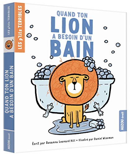 Stock image for Quand Ton Lion A Besoin D'un Bain for sale by RECYCLIVRE