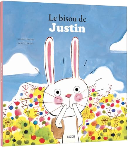 Beispielbild fr Le bisou de Justin zum Verkauf von medimops