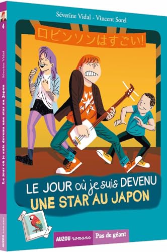 Stock image for Le jour o, Tome 4 : Le jour o je suis devenu une star au Japon for sale by Librairie Th  la page