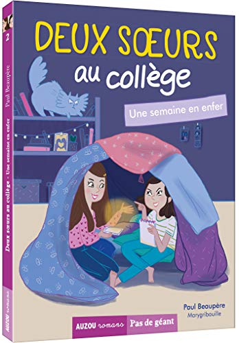 Stock image for Deux soeurs au collge, Tome 2 : Une semaine en enfer for sale by Ammareal