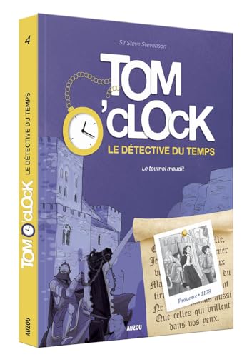 Stock image for Tom o'clock tome 4 le tournoi maudit for sale by Ammareal