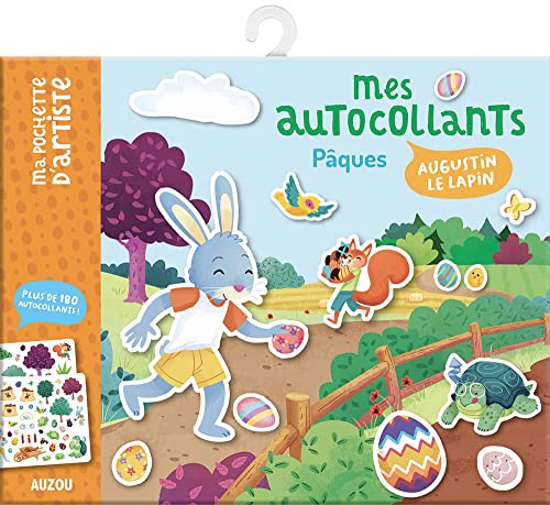 9782733869390: MA POCHETTE D'ARTISTE - MES AUTOCOLLANTS PQUES - AUGUSTIN LE LAPIN