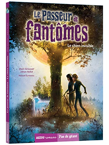 9782733872116: Le passeur de fantmes, Tome 2 : Le chien invisible