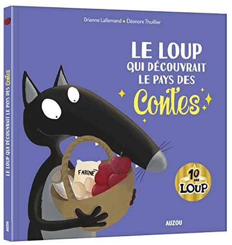 Beispielbild fr Le Loup qui dcouvrait le pays des contes (dition collector / tirage limit) zum Verkauf von medimops