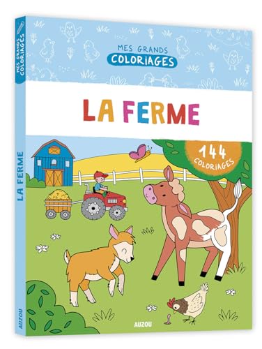 Beispielbild fr MON GRAND CAHIER DE COLORIAGES - LA FERME zum Verkauf von medimops