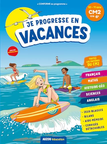 Beispielbild fr JE PROGRESSE EN VACANCES - CM2   LA 6E zum Verkauf von WorldofBooks