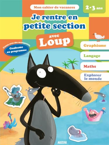 Beispielbild fr Cahiers de vacances de Loup - Vers la petite section (ed. 2020) zum Verkauf von medimops