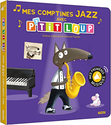 Beispielbild fr Mes Comptines Jazz Avec P'tit Loup zum Verkauf von RECYCLIVRE