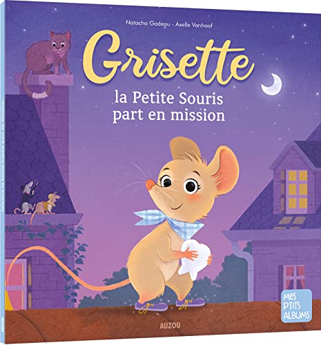 Stock image for Grisette, la Petite Souris part en mission ! for sale by Librairie Th  la page