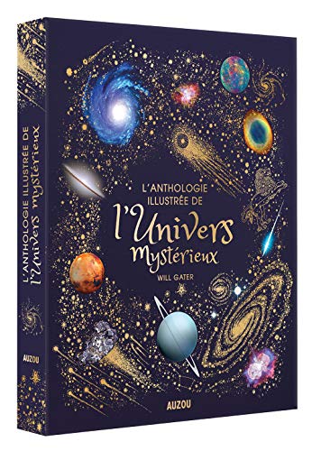 Stock image for L'anthologie illustre de l'univers mystrieux for sale by medimops