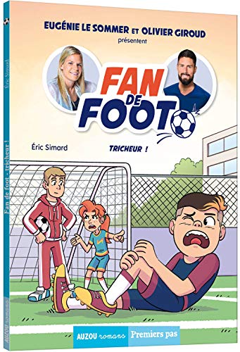 Beispielbild fr Fan de foot, Tome 3 : Tricheur ! zum Verkauf von medimops