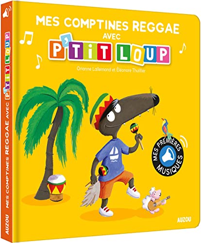 Beispielbild fr Mes comptines reggae avec P'tit Loup zum Verkauf von medimops