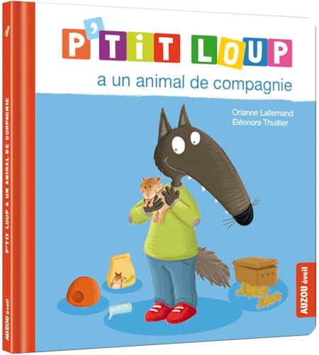 Stock image for P'tit loup a un animal de compagnie for sale by Librairie Th  la page
