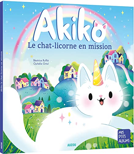 Beispielbild fr Akiko - Un chat-licorne en mission zum Verkauf von Librairie Th  la page