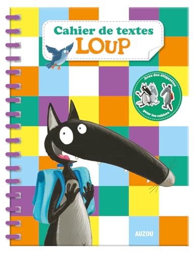 9782733893814: CAHIER DE TEXTES DU LOUP: Avec des tiquettes pour les cahiers (Agendas)