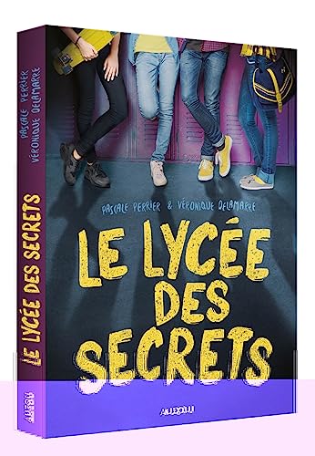 Beispielbild fr Le Lyce Des Secrets zum Verkauf von RECYCLIVRE