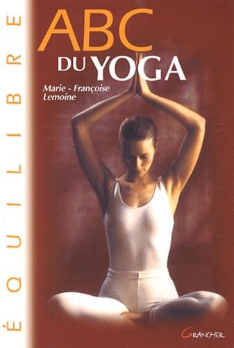 Beispielbild fr Abc Du Yoga zum Verkauf von RECYCLIVRE