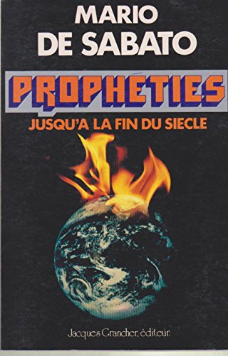 Stock image for Propheties fin du siecle for sale by Chapitre.com : livres et presse ancienne