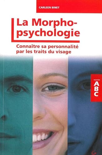 Beispielbild fr ABC de la morphopsychologie zum Verkauf von Ammareal