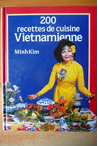 9782733902233: 200 recettes de cuisine vietnamienne