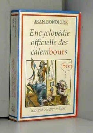 Imagen de archivo de Encyclopdie officielle des calembours a la venta por Better World Books